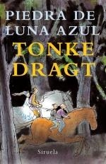 PIEDRA DE LUNA AZUL | 9788498412765 | DRAGT TONKE | Llibreria Online de Banyoles | Comprar llibres en català i castellà online