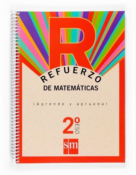 REFUERZO MATEMATICAS 2 ESO APRENDE Y APRUEBA | 9788467512144 | . | Llibreria Online de Banyoles | Comprar llibres en català i castellà online