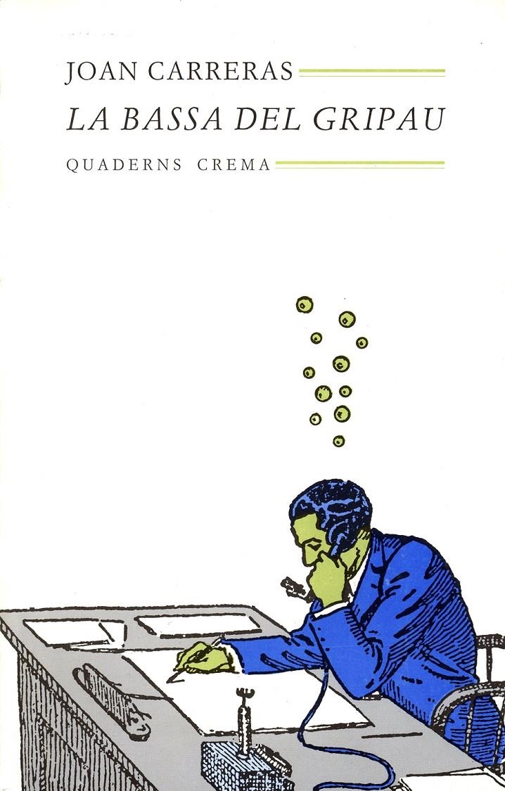 BASSA DEL GRIPAU, LA | 9788477271154 | CARRERAS I PERA, JOAN | Llibreria L'Altell - Llibreria Online de Banyoles | Comprar llibres en català i castellà online - Llibreria de Girona