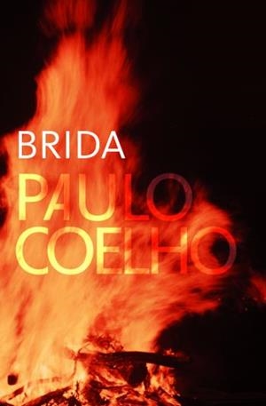 BRIDA | 9788484376767 | COELHO, PAULO | Llibreria L'Altell - Llibreria Online de Banyoles | Comprar llibres en català i castellà online - Llibreria de Girona