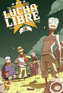 LUCHA LIBRE 3 | 9788483576700 | BILL, TANQUERELLE, FABIENM. GOBI, WITKO... | Llibreria L'Altell - Llibreria Online de Banyoles | Comprar llibres en català i castellà online - Llibreria de Girona
