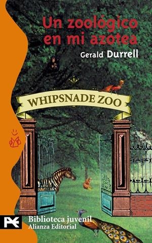 UN ZOOLÓGICO EN MI AZOTEA | 9788420655789 | DURRELL,GERARD | Llibreria L'Altell - Llibreria Online de Banyoles | Comprar llibres en català i castellà online - Llibreria de Girona