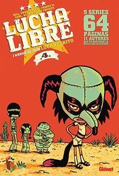 LUCHA LIBRE 04 | 9788483579374 | BILL/GOBI/TANQUERELLE/WITKO/FRISSEN, JERRY | Llibreria L'Altell - Llibreria Online de Banyoles | Comprar llibres en català i castellà online - Llibreria de Girona