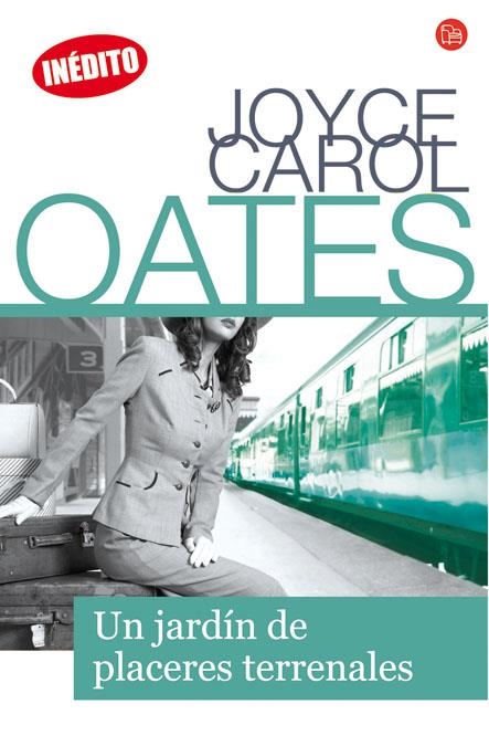 JARDIN DE PLACERES TERRENALES, UN | 9788466322942 | OATES, JOYCE CAROL | Llibreria Online de Banyoles | Comprar llibres en català i castellà online