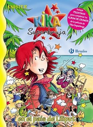 KIKA SUPERBRUJA EN EL PAIS DE LILIPUT | 9788421683118 | KNISTER | Llibreria L'Altell - Llibreria Online de Banyoles | Comprar llibres en català i castellà online - Llibreria de Girona