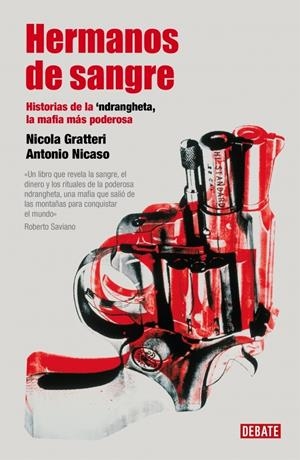 HERMANOS DE SANGERE | 9788483068403 | GRATTERI NICOLA , NICASO ANTONIO | Llibreria L'Altell - Llibreria Online de Banyoles | Comprar llibres en català i castellà online - Llibreria de Girona