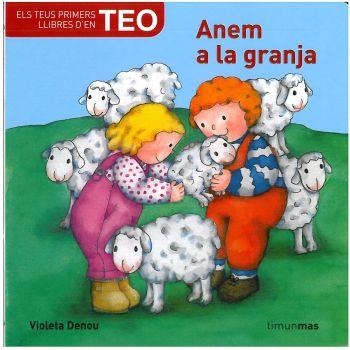 TEO. LA GRANJA | 9788492790470 | DENOU, VIOLETA | Llibreria L'Altell - Llibreria Online de Banyoles | Comprar llibres en català i castellà online - Llibreria de Girona