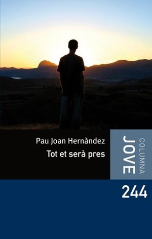 TOT ET SERA PRES | 9788492671762 | HERNÀNDEZ,PAU JOAN | Llibreria L'Altell - Llibreria Online de Banyoles | Comprar llibres en català i castellà online - Llibreria de Girona