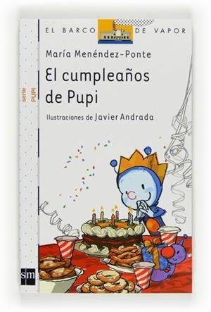 CUMPLEAÑOS DE PUPI, EL | 9788467537819 | MENENDEZ-PONTE, MARIA | Llibreria Online de Banyoles | Comprar llibres en català i castellà online