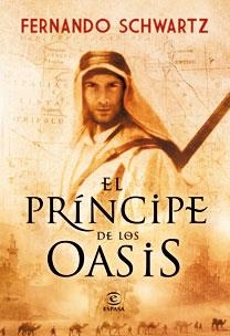 PRINCIPE DE LOS OASIS , EL | 9788467031553 | SCHWARTZ FERNANDO | Llibreria L'Altell - Llibreria Online de Banyoles | Comprar llibres en català i castellà online - Llibreria de Girona