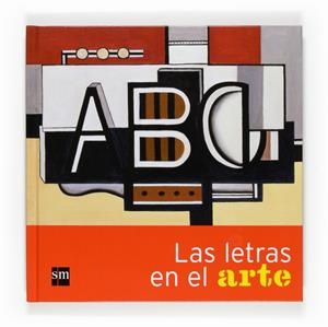 LETRAS EN EL ARTE, LAS | 9788467531718 | GUERY OLIVIER DUSSUTOUR, ANNE | Llibreria Online de Banyoles | Comprar llibres en català i castellà online