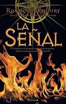 SEÑAL, LA | 9788466639750 | KHOURY, RAYMOND | Llibreria L'Altell - Llibreria Online de Banyoles | Comprar llibres en català i castellà online - Llibreria de Girona