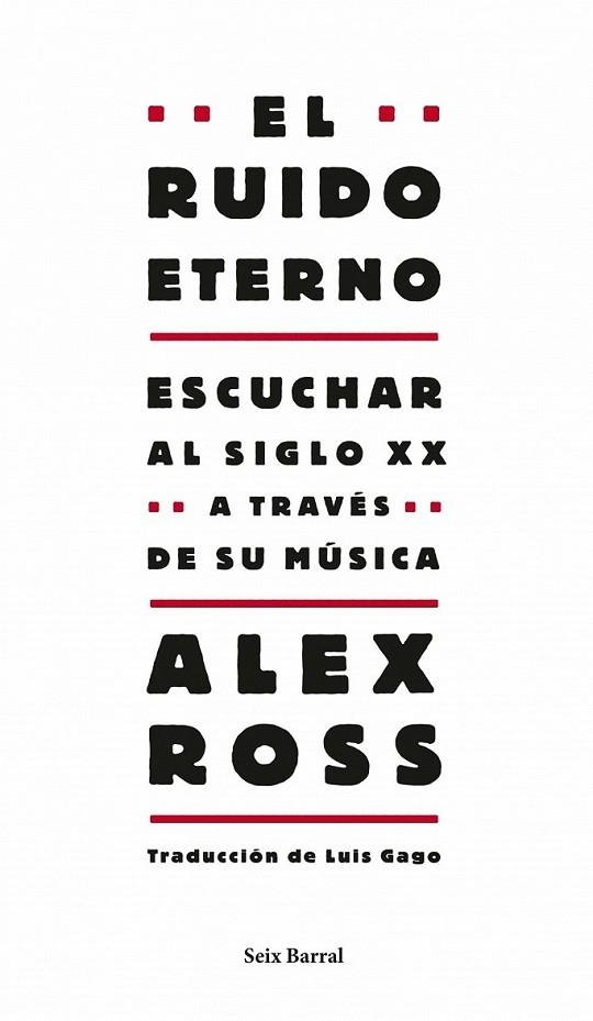RUIDO ETERNO,EL | 9788432209130 | ROSS,ALEX | Llibreria Online de Banyoles | Comprar llibres en català i castellà online