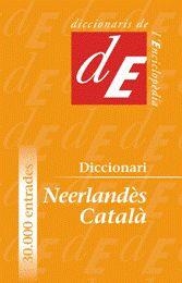 DICCIONARI NEERLANDÈS-CATALÀ | 9788441218833 | DUEZ, ANN/DE NIJS, BOB | Llibreria Online de Banyoles | Comprar llibres en català i castellà online