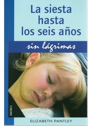 SIESTA HASTA LOS 6 AÑOS. LA | 9788497990806 | PANTLEY. ELIZABETH | Llibreria Online de Banyoles | Comprar llibres en català i castellà online