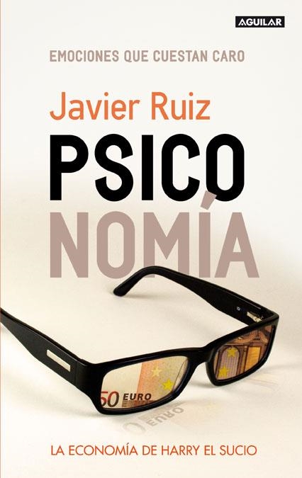 PSICO NOMÍA | 9788403598744 | RUIZ,JAVIER | Llibreria Online de Banyoles | Comprar llibres en català i castellà online