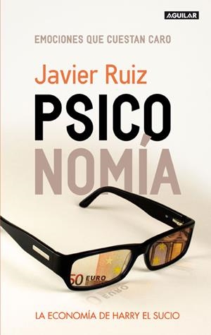 PSICO NOMÍA | 9788403598744 | RUIZ,JAVIER | Llibreria Online de Banyoles | Comprar llibres en català i castellà online