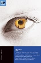 MIRA'M | 9788497914864 | DIVERSOS | Llibreria L'Altell - Llibreria Online de Banyoles | Comprar llibres en català i castellà online - Llibreria de Girona