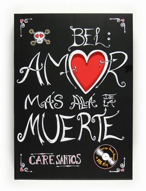 BEL:AMOR MÁS ALLÁ DE LA MUERTE | 9788467535235 | SANTOS, CARE | Llibreria Online de Banyoles | Comprar llibres en català i castellà online