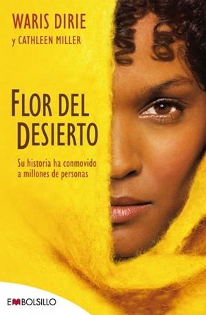 FLOR DEL DESIERTO | 9788496748934 | DIRIE, WARIS Y MILLER,CATHLEEN | Llibreria Online de Banyoles | Comprar llibres en català i castellà online