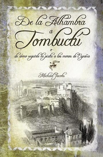 DE LA ALHAMBRA A TOMBUCTU | 9788492573691 | JACOBS, MICHAEL | Llibreria L'Altell - Llibreria Online de Banyoles | Comprar llibres en català i castellà online - Llibreria de Girona