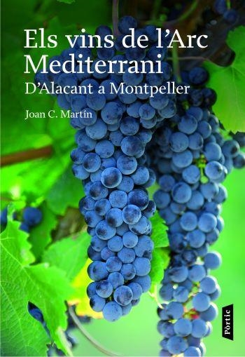 VINS DE L'ARC MEDITERRANI,ELS | 9788498090659 | C.MARTÍN,JOAN | Llibreria L'Altell - Llibreria Online de Banyoles | Comprar llibres en català i castellà online - Llibreria de Girona