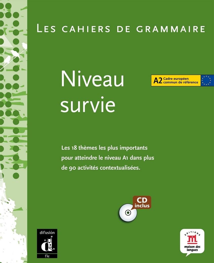 LES CAHIERS DE GRAMMAIRE A2 | 9788484435525 | SURVIE,NIVEAU | Llibreria L'Altell - Llibreria Online de Banyoles | Comprar llibres en català i castellà online - Llibreria de Girona