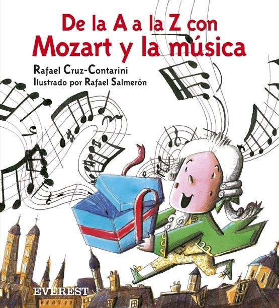 DE LA A A LA Z CON MOZART Y LA MUSICA | 9788424113070 | CRUZ-CONTARINI ORTIZ, RAFAEL | Llibreria L'Altell - Llibreria Online de Banyoles | Comprar llibres en català i castellà online - Llibreria de Girona