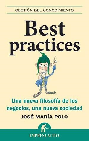 BEST PRACTICES | 9788492452361 | POLO ARCUSA, JOSE MARIA | Llibreria Online de Banyoles | Comprar llibres en català i castellà online