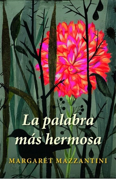 PALABRA MAS HERMOSA, LA | 9788426417367 | MAZZANTINI, MARGARET | Llibreria L'Altell - Llibreria Online de Banyoles | Comprar llibres en català i castellà online - Llibreria de Girona