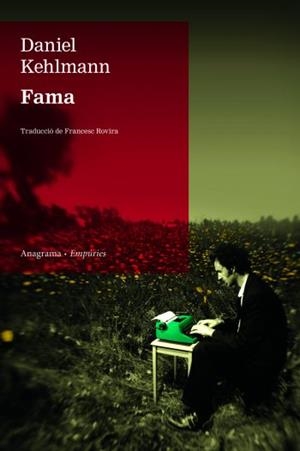 FAMA | 9788497874441 | KEHLMAN,DANIEL | Llibreria L'Altell - Llibreria Online de Banyoles | Comprar llibres en català i castellà online - Llibreria de Girona
