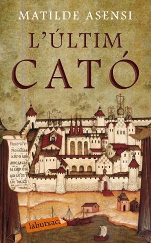 ÚLTIM CATÒ, LA | 9788492549993 | ASENSI,MATILDE | Llibreria Online de Banyoles | Comprar llibres en català i castellà online