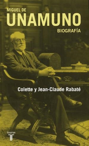 UNAMUNO MIGUEL DE, | 9788430607617 | CLAUDE RABATÉ COLETTE | Llibreria Online de Banyoles | Comprar llibres en català i castellà online