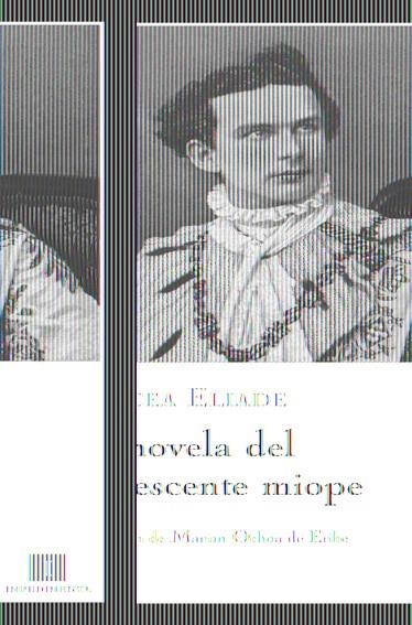 NOVELA DEL ADOLESCENTE MIOPE, LA | 9788493711078 | ELIADE,MIRCEA | Llibreria L'Altell - Llibreria Online de Banyoles | Comprar llibres en català i castellà online - Llibreria de Girona