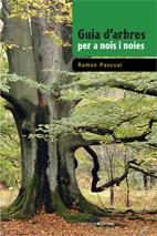 GUIA D'ARBRES PER A NOIS I NOI | 9788497915557 | PASCUAL, RAMON | Llibreria L'Altell - Llibreria Online de Banyoles | Comprar llibres en català i castellà online - Llibreria de Girona