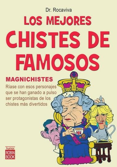 MEJORES CHISTES DE FAMOSOS, LO | 9788499170107 | ROCAVIVA,DR. | Llibreria L'Altell - Llibreria Online de Banyoles | Comprar llibres en català i castellà online - Llibreria de Girona