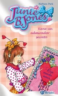 JUNIE J BONES TIENE U ADMIRADOR SECRETO | 9788421696477 | PARK, BARBARA | Llibreria L'Altell - Llibreria Online de Banyoles | Comprar llibres en català i castellà online - Llibreria de Girona