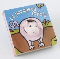PORQUETA COFOIA, LA | 9788483046234 | VAN DER PUT, KLAARTJE | Llibreria L'Altell - Llibreria Online de Banyoles | Comprar llibres en català i castellà online - Llibreria de Girona