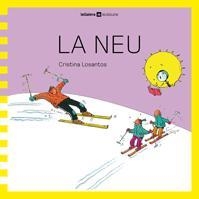 NEU, LA | 9788424632465 | LOSANTOS, CRISTINA | Llibreria Online de Banyoles | Comprar llibres en català i castellà online