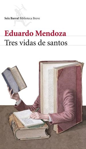 TRES VIDAS DE SANTOS | 9788432212741 | MENDOZA,EDUARDO | Llibreria Online de Banyoles | Comprar llibres en català i castellà online