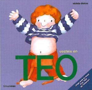 VESTEIX EN TEO | 9788492790487 | DENOU, VIOLETA | Llibreria L'Altell - Llibreria Online de Banyoles | Comprar llibres en català i castellà online - Llibreria de Girona