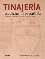 TINAJERIA TRADICIONAL ESPAÑOLA | 9788498011081 | ROMERO ALFONSO - CABASA SANTI | Llibreria L'Altell - Llibreria Online de Banyoles | Comprar llibres en català i castellà online - Llibreria de Girona