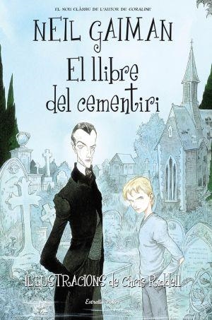 LLIBRE DEL CEMENTIRI, EL | 9788492790791 | GAIMAN, NEIL | Llibreria L'Altell - Llibreria Online de Banyoles | Comprar llibres en català i castellà online - Llibreria de Girona