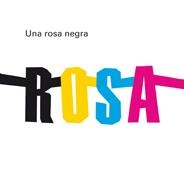 UNA ROSA NEGRA.ROSA | 9788498254570 | GANGES, MONTSE | Llibreria Online de Banyoles | Comprar llibres en català i castellà online