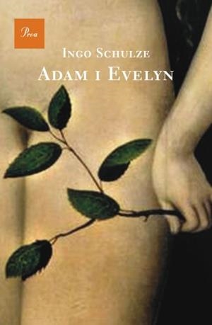ADAM I EVELYN | 9788484378075 | SCHULZE,INGO | Llibreria L'Altell - Llibreria Online de Banyoles | Comprar llibres en català i castellà online - Llibreria de Girona