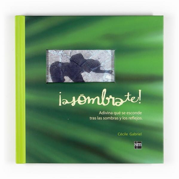 ASOMBRATE | 9788467535990 | GABRIEL,CÉCILE | Llibreria Online de Banyoles | Comprar llibres en català i castellà online