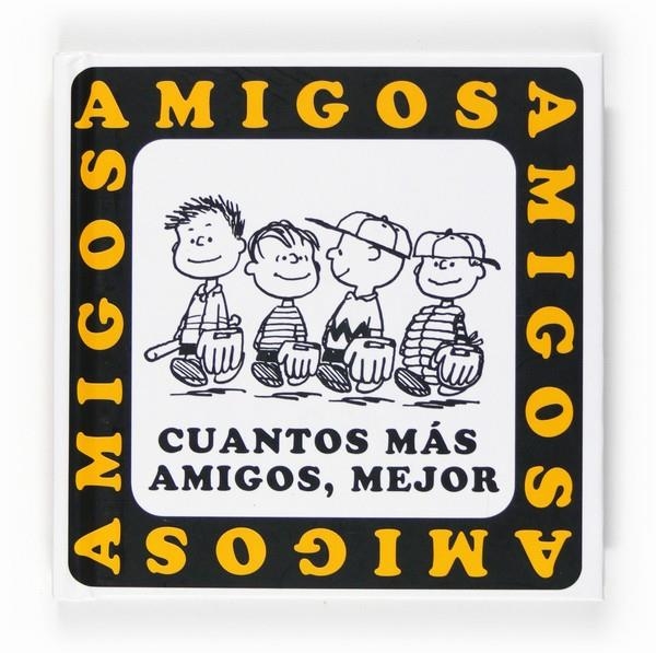 CUANTOS MAN AMIGOS MEJOR | 9788467536553 | M.SCHULZ,CHARLES | Llibreria Online de Banyoles | Comprar llibres en català i castellà online