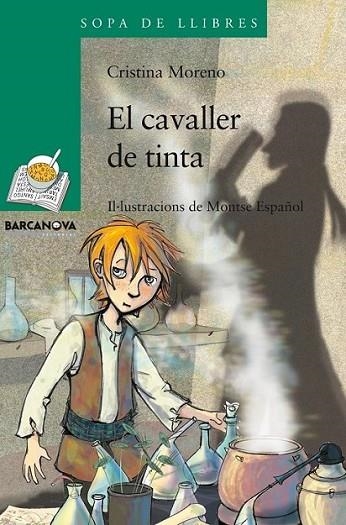 CAVALLER DE TINTA, EL | 9788448925024 | MORENO,CRISTINA | Llibreria Online de Banyoles | Comprar llibres en català i castellà online