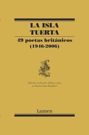 ISLA TUERTA: 49 POETAS BRITANICOS (1946-2006), LA | 9788426417190 | AUTORES VARIOS | Llibreria L'Altell - Llibreria Online de Banyoles | Comprar llibres en català i castellà online - Llibreria de Girona