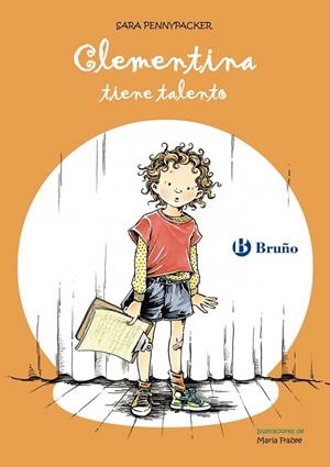 CLEMENTINA TIENE TALENTO | 9788421682975 | PENNYPACKER,SARA | Llibreria Online de Banyoles | Comprar llibres en català i castellà online